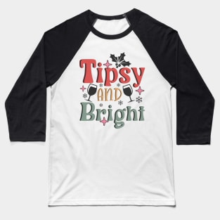 Tipsy and Bright Retro Funny Christmas 2023 Baseball T-Shirt